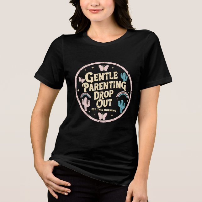 Gentle Parenting Humor Mom Pastel Cactus  Tri-Blend Shirt (Front)