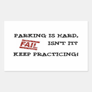 Gentle Parking Encouragement Rectangular Sticker