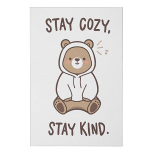 Gentle Reminder to Be Cozy and Kind Faux Canvas Print