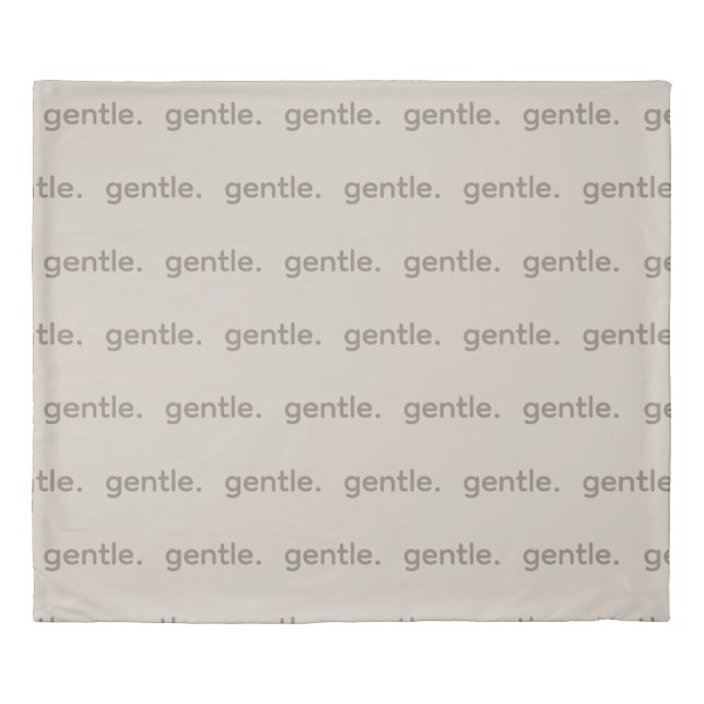 Gentle Repeated Word Pattern Cozy, Calm & Soft  Duvet Cover (Front)