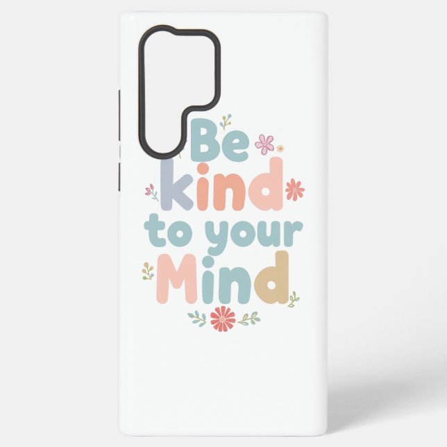 Gentle Self Care and Positive Reminder Samsung Galaxy Case (Back)
