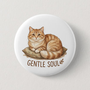 Gentle soul cat button