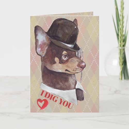 Gentleman Chihuahua Dog I Dig You Holiday Card