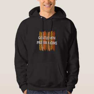 Gentlemen Prefer Moms Husband and Wife Spouse Hum Hoodie