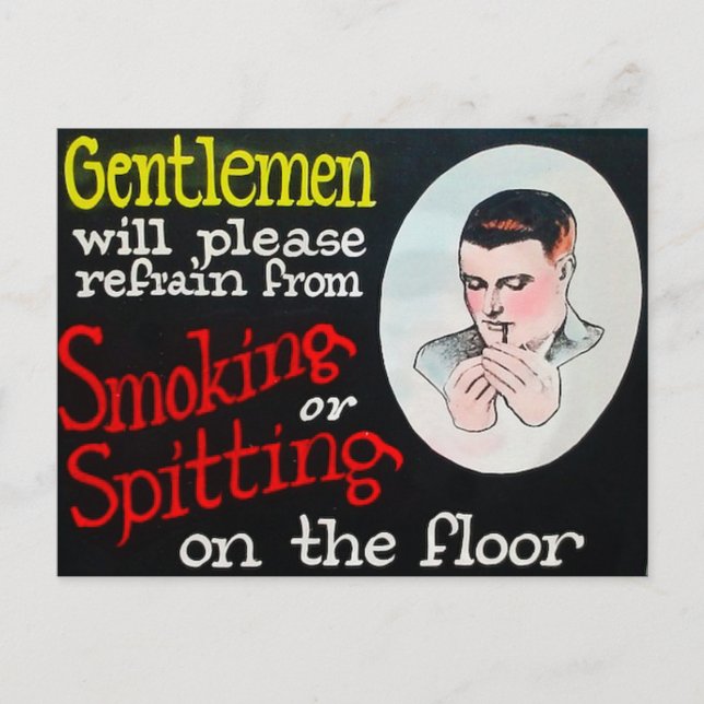Gentlemen Will Please Refrain from Smoking Postcard (Front)