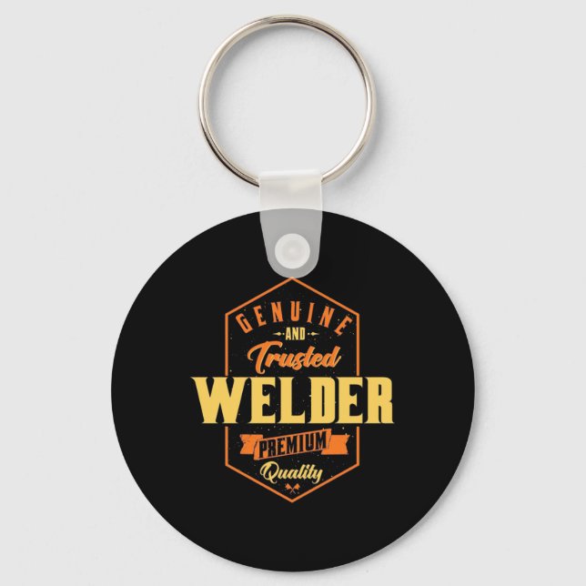 Genuine And Trusted Welder Keychain (Front)