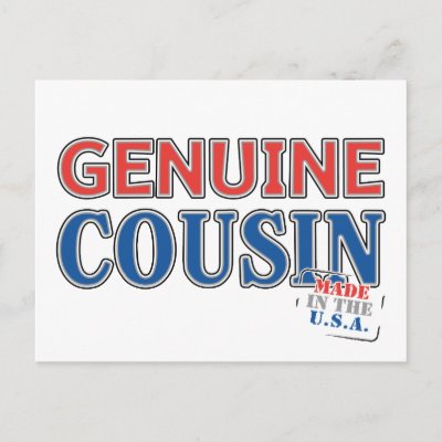 Genuine Cousin Postcard
