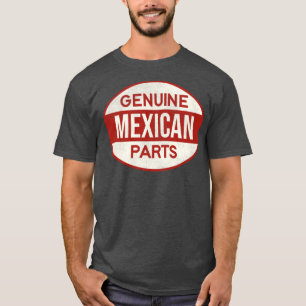 Genuine Mexican Parts T-Shirt