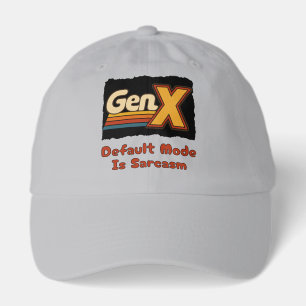 GenX - Default Mode Is Sarcasm Hat