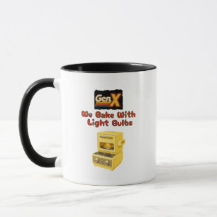 GenX - We Bake With Light Bulbs Mug