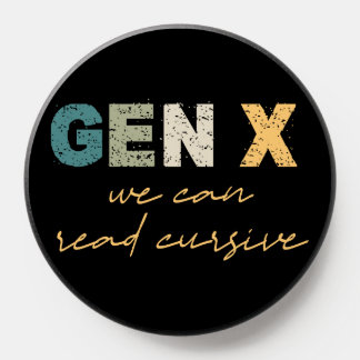 GenX—We Can Read Cursive PopSocket