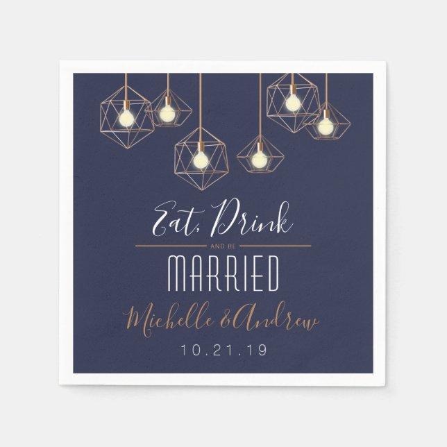 Geo Lights Eat Drink and be Married Navy Wedding Napkins (Front)