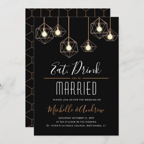 Geo Lights Eat Drink and be Married Wedding Invitation