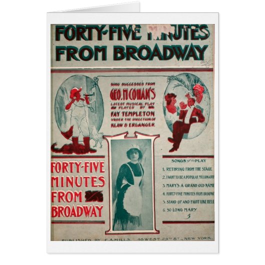 Geo. M. Cohan 45 Minutes from Broadway Cards (Front)