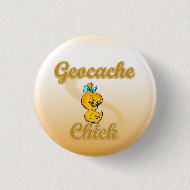Geocache Chick Pinback Button (Front)