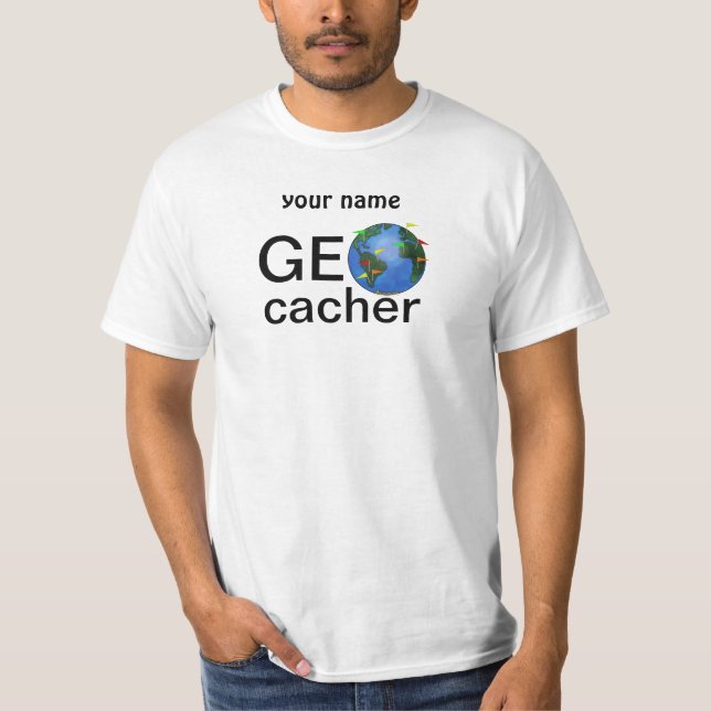 Geocacher Earth with Flags Geocaching Custom T-Shirt (Front)