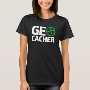 Geocacher Geo Cacher Symbol Treasure Cache Hunting T-Shirt