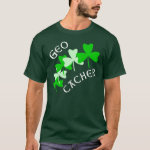 Geocacher Shamrocks T-Shirt