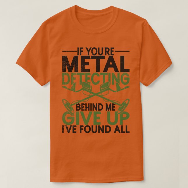 Geocacher Treasure Hunters Metal Detecting (2)  T-Shirt (Design Front)