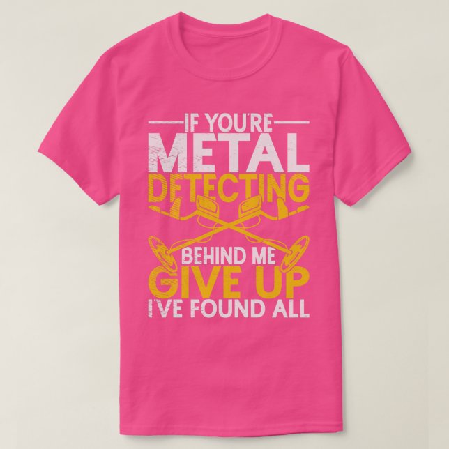Geocacher Treasure Hunters Metal Detecting  T-Shirt (Design Front)