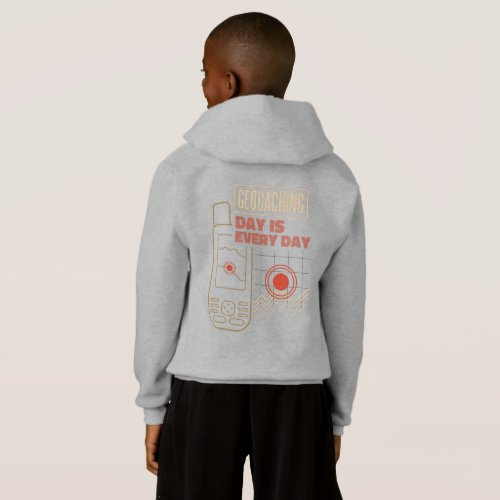 Geocaching day is every Day Hoodie