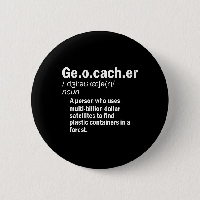 Geocaching Definition Geocacher  Button (Front)
