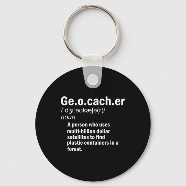 Geocaching Definition Geocacher  Keychain (Front)