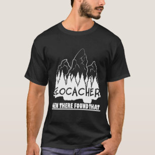 Geocaching Environmental Avid Geocacher Gift Idea T-Shirt