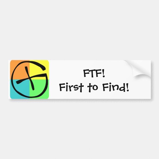 Geocaching FTF - Bumpersticker Bumper Sticker (Front)