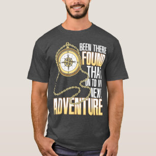 Geocaching - Funny Scavenger Hunt - Hiking T-Shirt