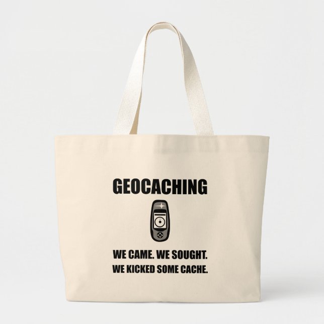 Geocaching Kicked Cache Large Tote Bag (Front)