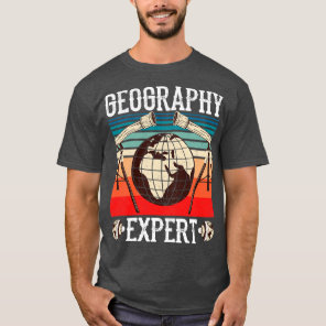 Geography Expert Geo Geographer Student 1  T-Shirt