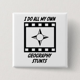 Geography Stunts Pinback Button