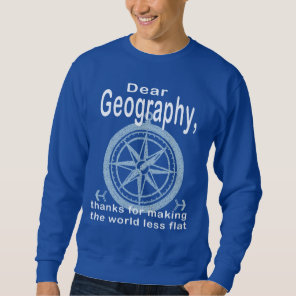 Geography Sweatshirt