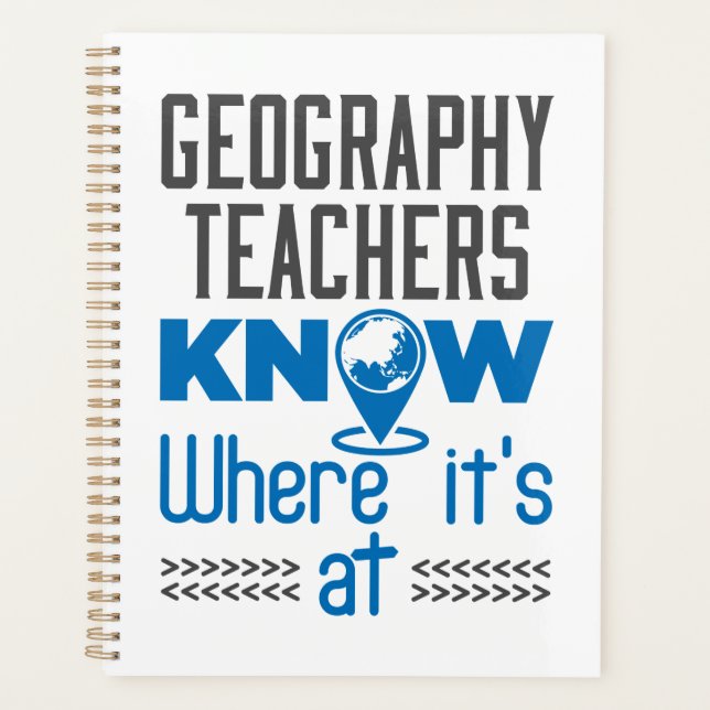 Geography Teachers Know Where It's At Planner (Front)