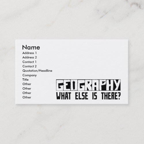 Geography What Else Is There Business Card
