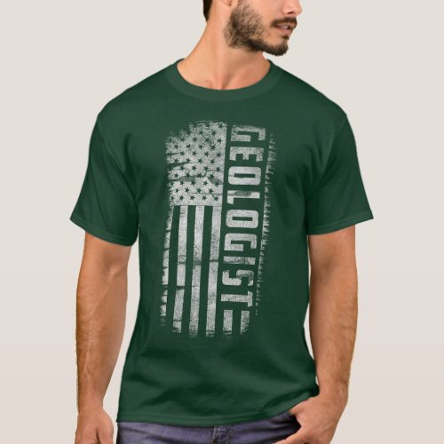 Geologist American Flag Patriot T_Shirt