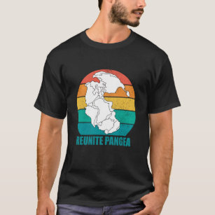 Geologist Bring Back Pangea Reunite Pangea T-Shirt