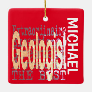 Geologist Extraordinaire CUSTOM Ceramic Ornament