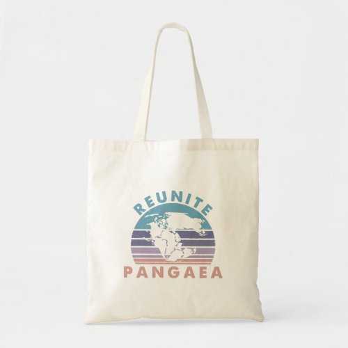 Geologist Gift  funny Geology Reunite Pangeae  Tote Bag