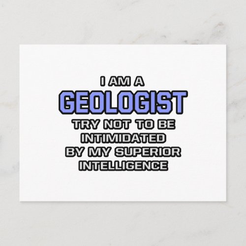Geologist Joke  Superior Intelligence Postcard