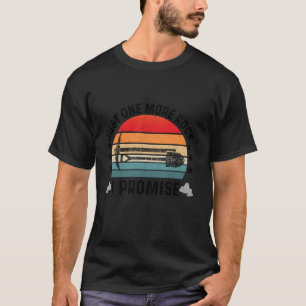 Geologist Just One More Rock I Promise Rock Collec T-Shirt