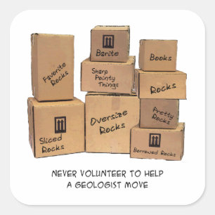 Geologist Moving Humor Sticker