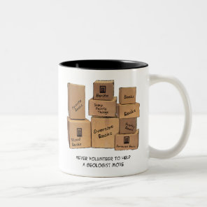 Geologist Moving Humor Two-Tone Coffee Mug