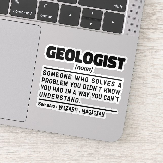 Geologist Noun Geology Cool Student Graduation  Sticker (Detail)