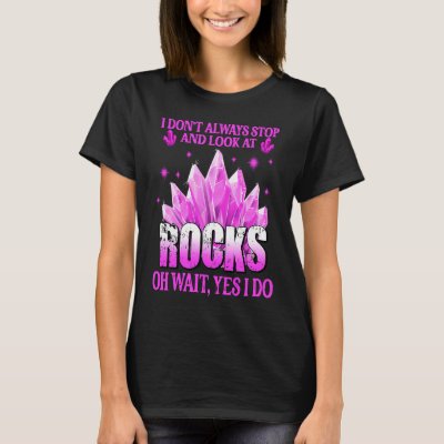 Geologist Rock Collector Paleontologist Geology T-Shirt