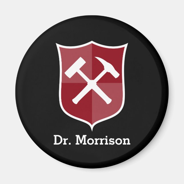 Geologist's Custom Rock Hammer and Shield Crest Magnet (Front)