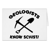 Geologists Know Schist (Front Horizontal)