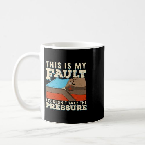 Geology Design for a Geologist Coffee Mug