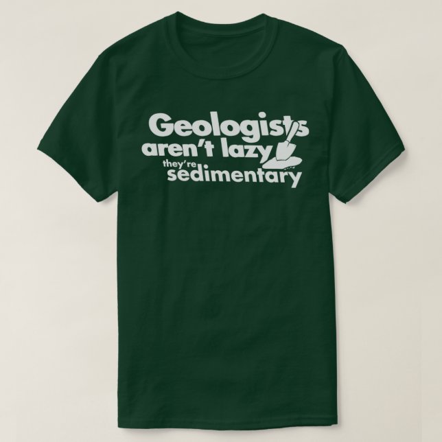 Geology Funny Geologist Rock Mineral Collector Geo T-Shirt (Design Front)